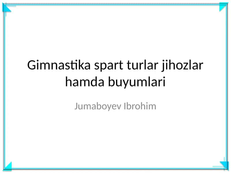 Gimnastika spart turlar jihozlar hamda buyumlari