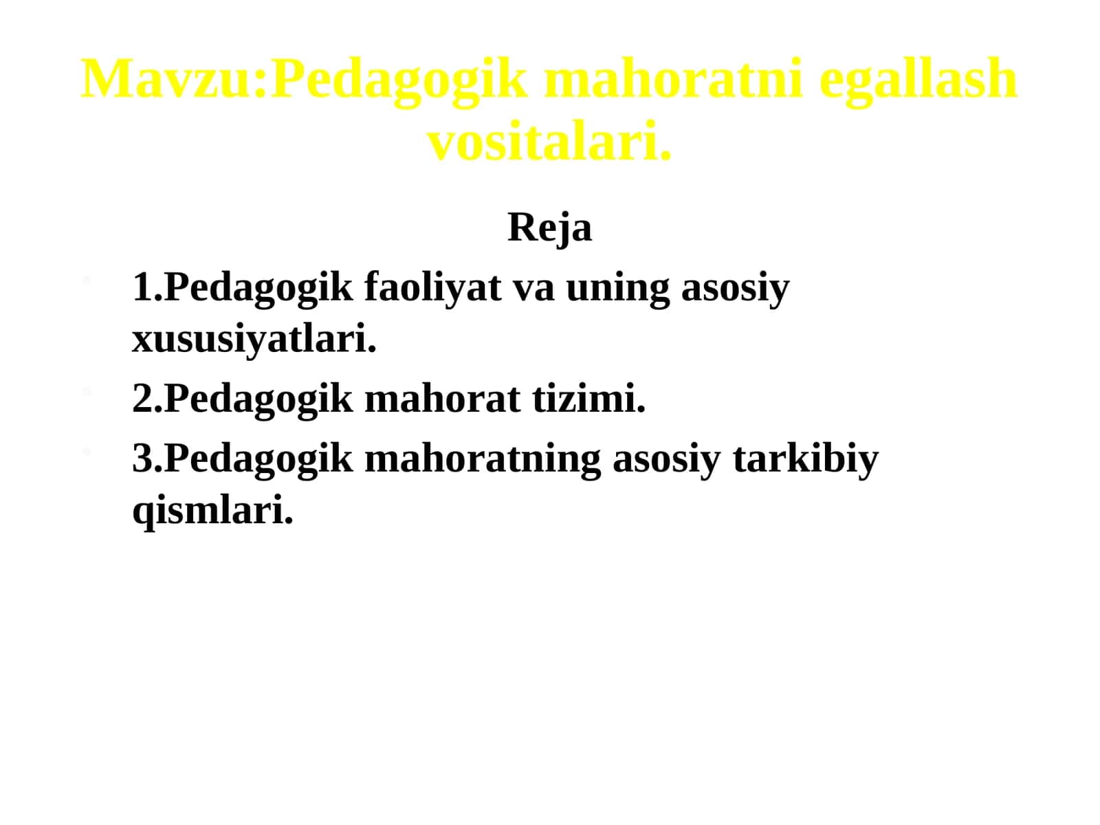 Pedagogik mahoratni egallash vositalari 1