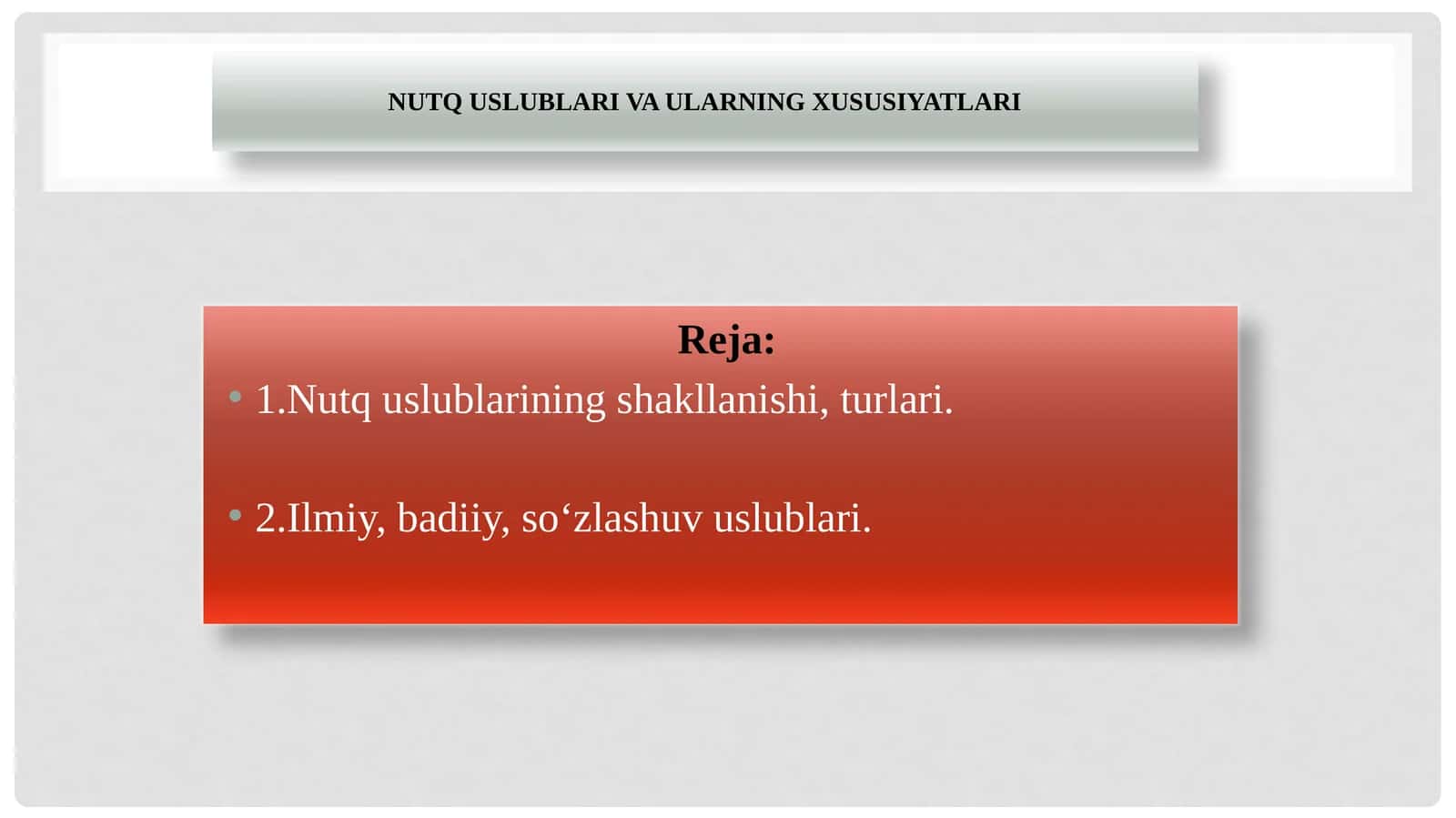 Nutq uslublari va ularning xususiyatlari 1