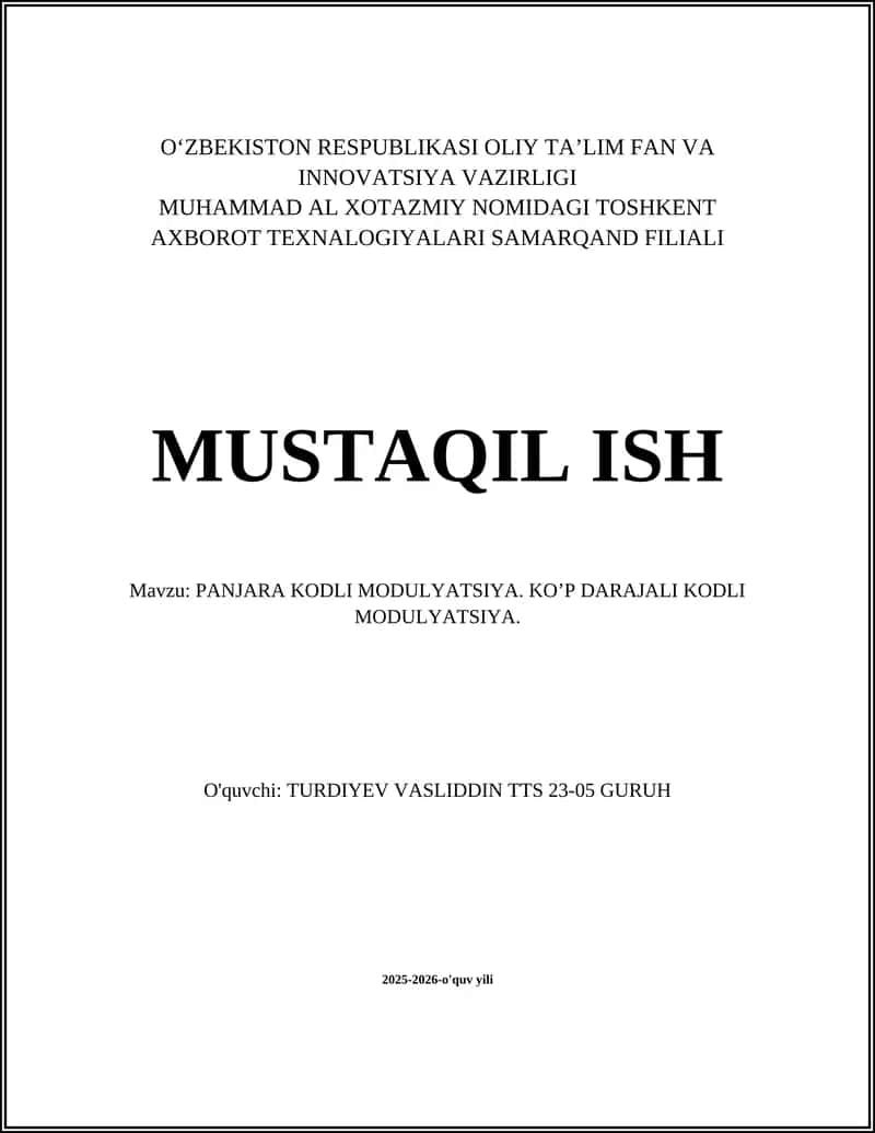 PANJARA KODLI MODULYATSIYA. KO’P DARAJALI KODLI MODULYATSIYA 1