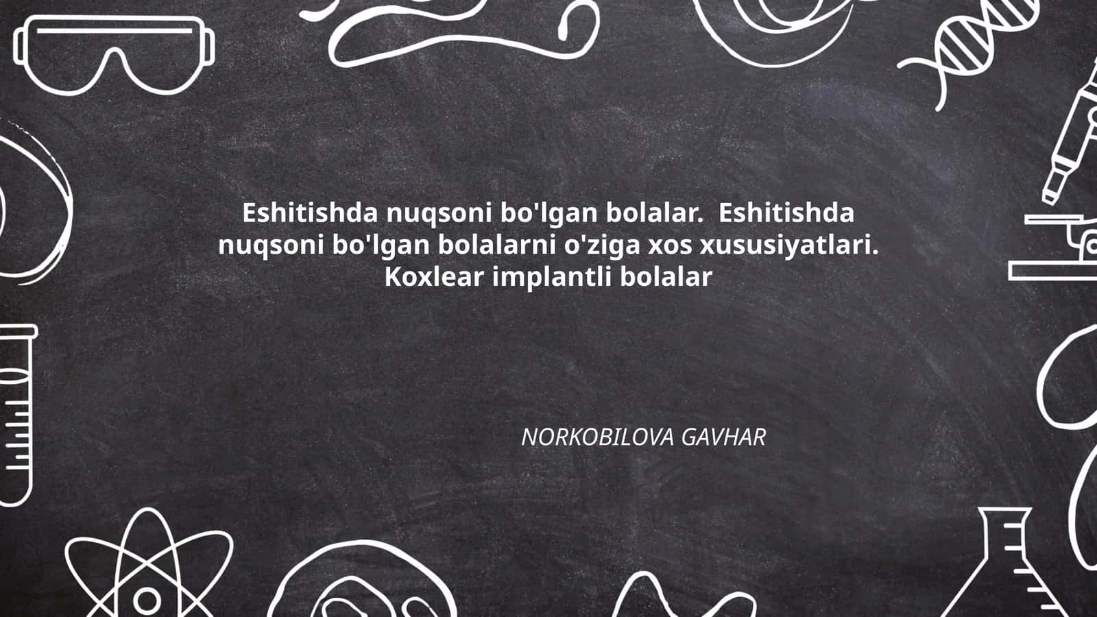 Koxlear implantli bolalar 1