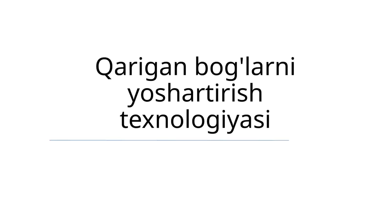 Qarigan bog'larni yoshartirish texnologiyasi 1