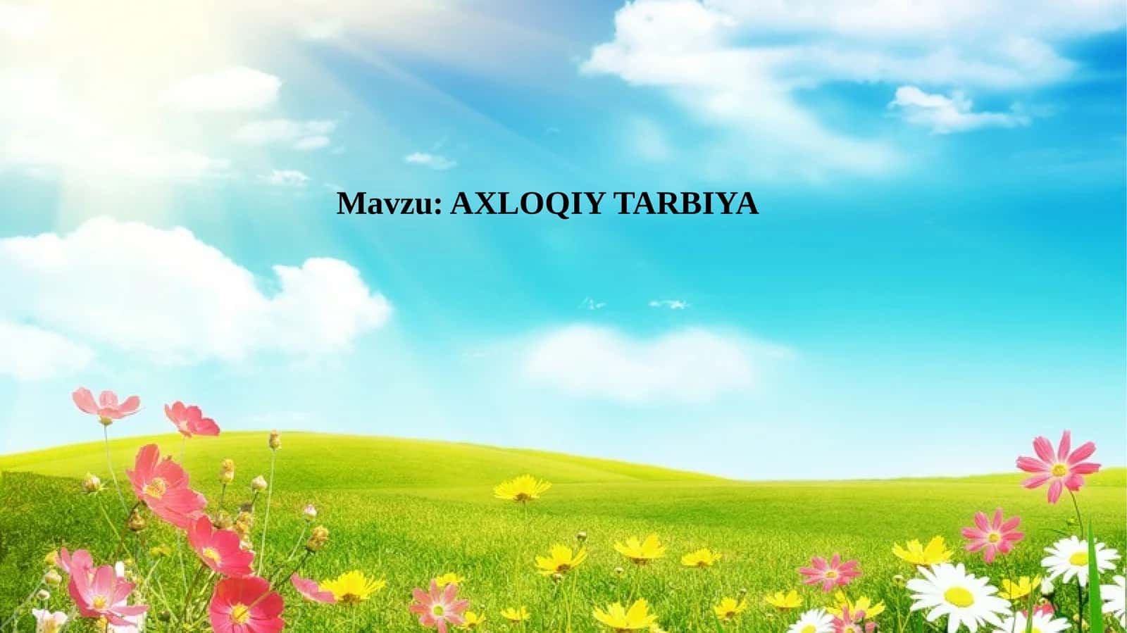 AXLOQIY TARBIYA 1