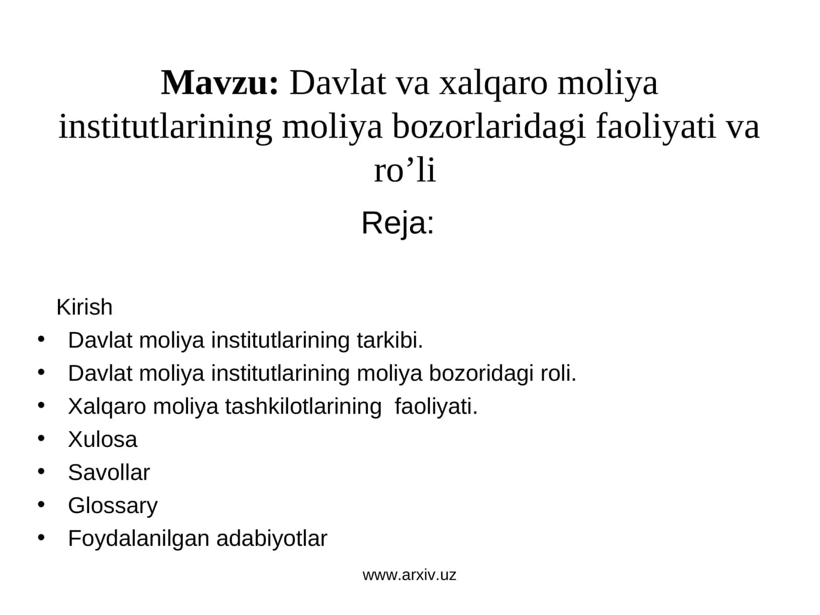 Davlat va xalqaro moliya institutlarining moliya bozorlaridagi faoliyati va roli 1