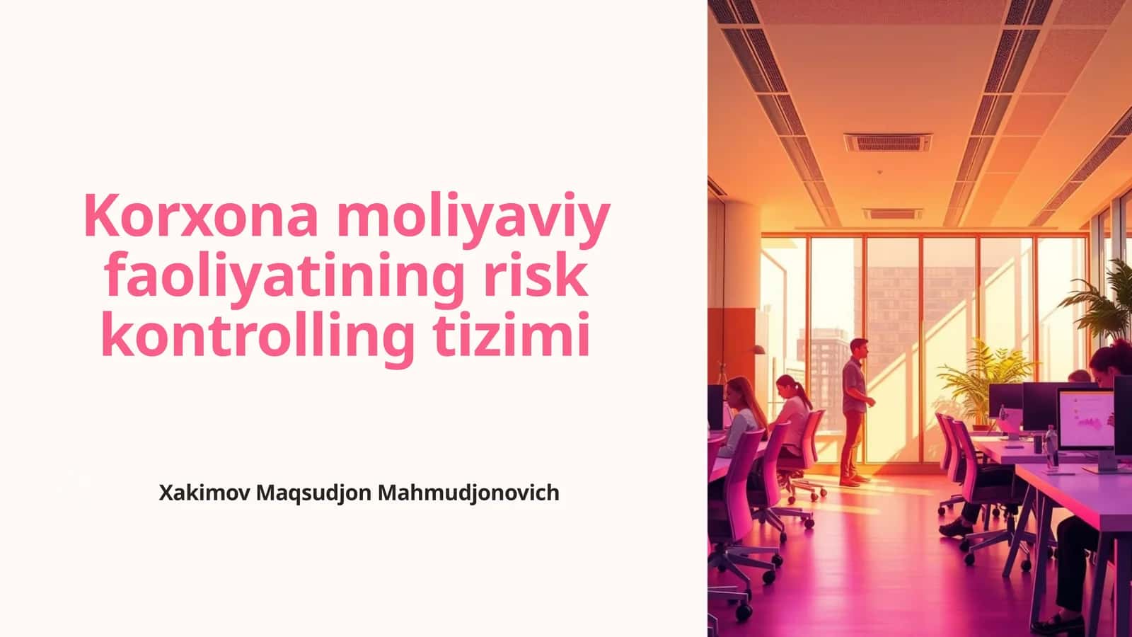 Risklarni aniqlash va baholash metodologiyasi 1