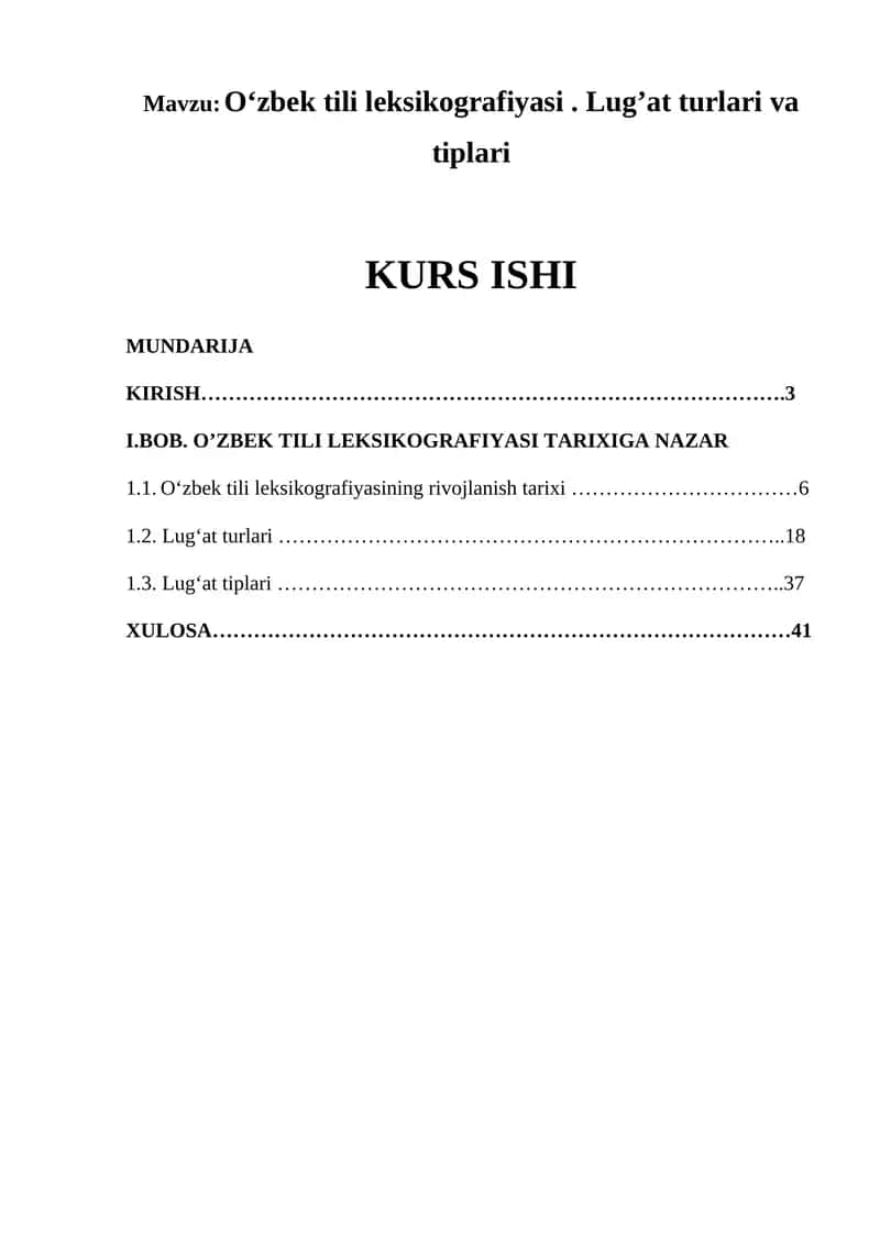 Oʻzbek tili leksikografiyasi. Lug’at turlari va tiplari 1