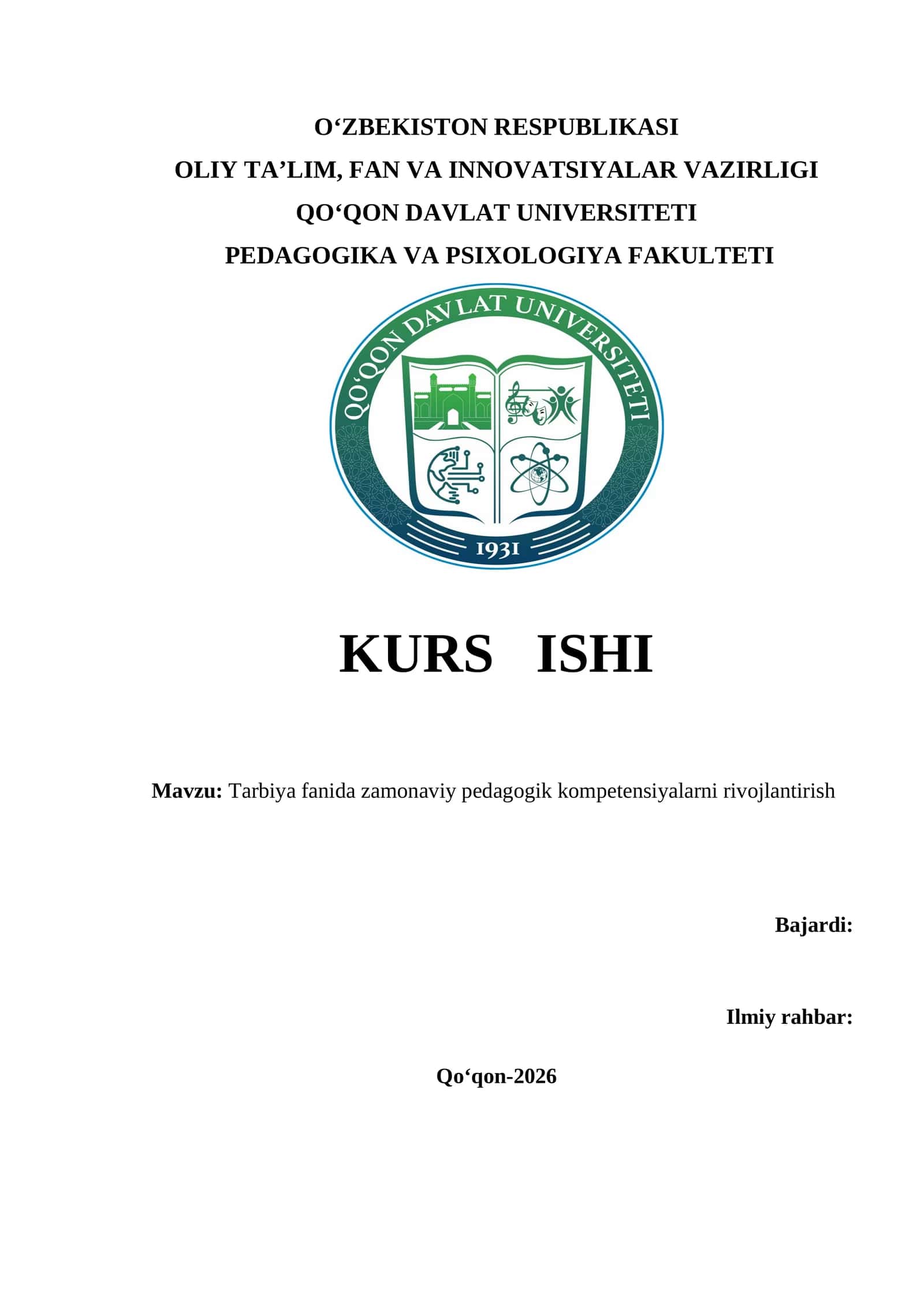 Tarbiya fanida zamonaviy pedagogik kompetensiyalarni rivojlantirish kurs ishi 1