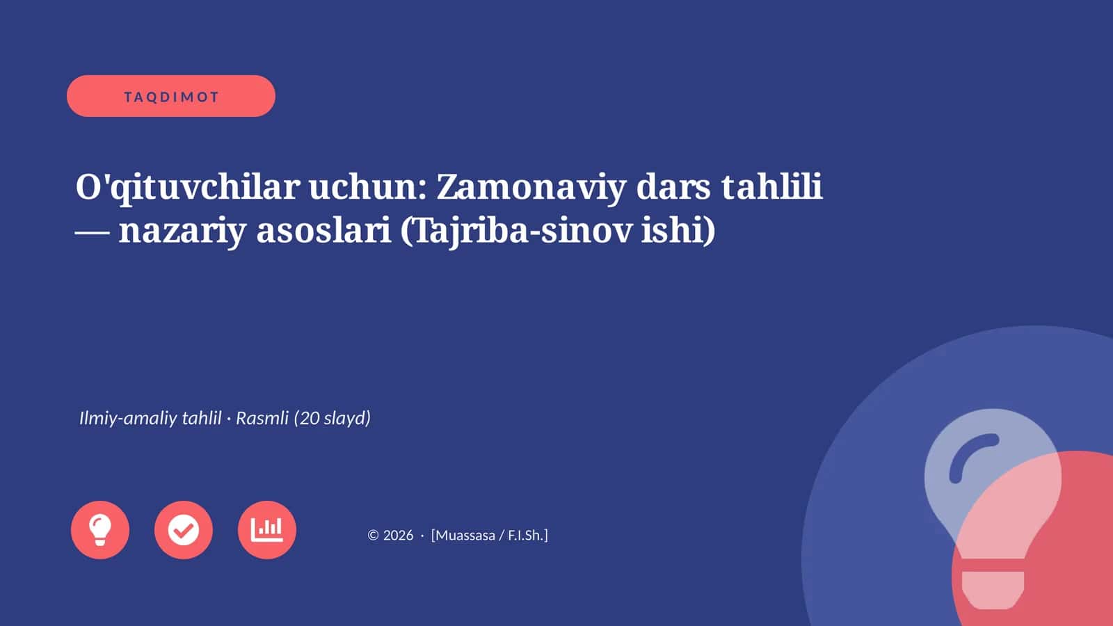 Zamonaviy dars tahlili — nazariy asoslari (Tajriba-sinov ishi) 1