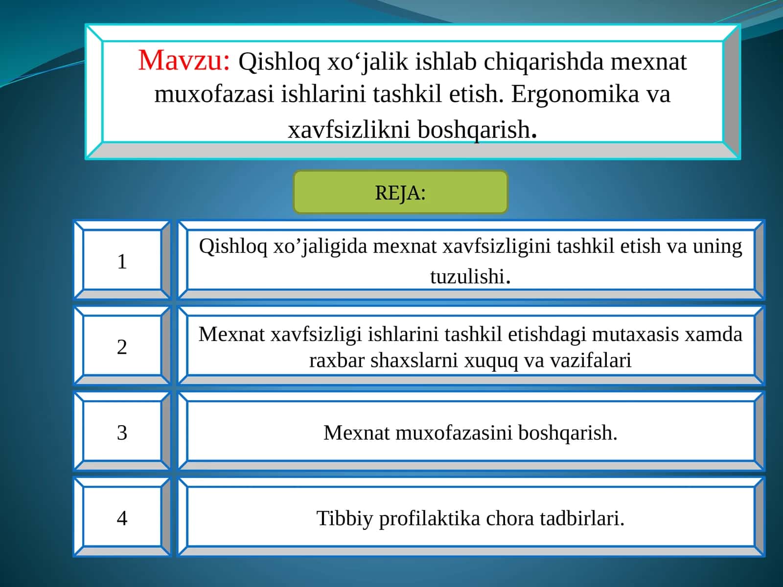 Qishloq xo‘jalik ishlab chiqarishda mehnat muxofazasi ishlarini tashkil etish. Ergonomik va xavfsizlikni boshqarish 1