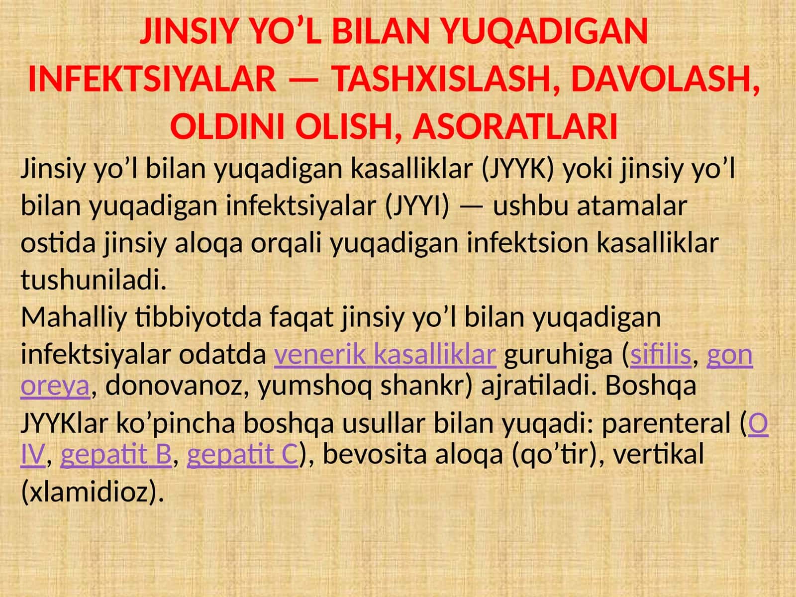 JINSIY YO’L BILAN YUQADIGAN INFEKTSIYALAR TASHXISLASH 1