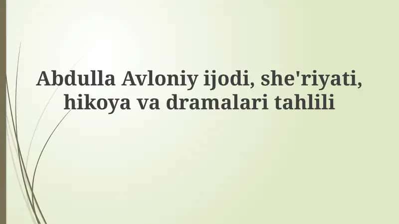 Abdulla Avloniyning Dramaturgiyasi 1