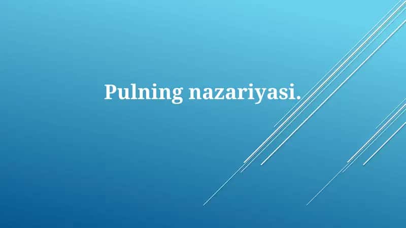Pulning nazariyasi 1