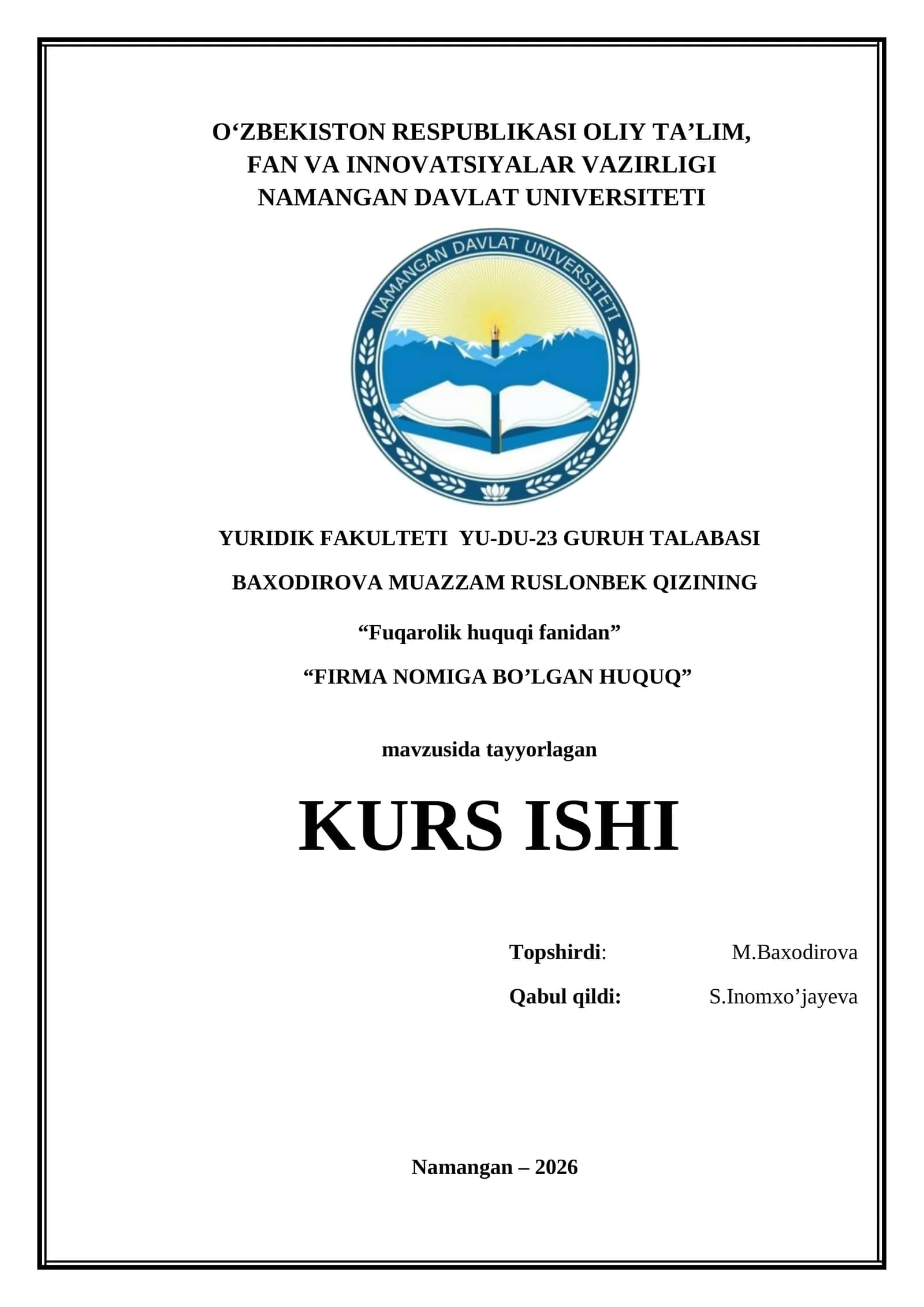 "FIRMA NOMIGA BO’LGAN HUQUQ" KURS ISHI 1