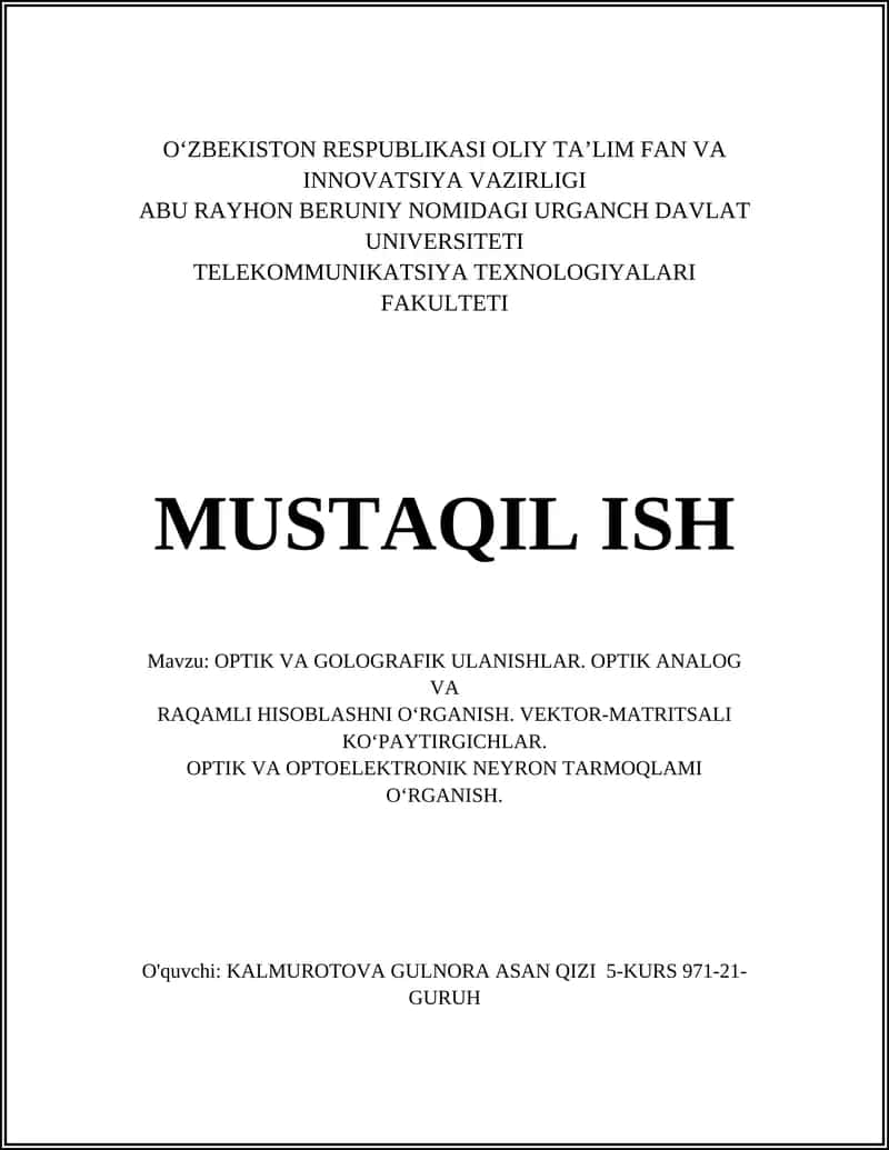 OPTIK VA GOLOGRAFIK ULANISHLAR 1