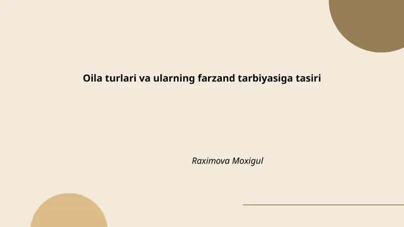 Nuklear oilalar va ularning farzand tarbiyasiga ta'siri 1