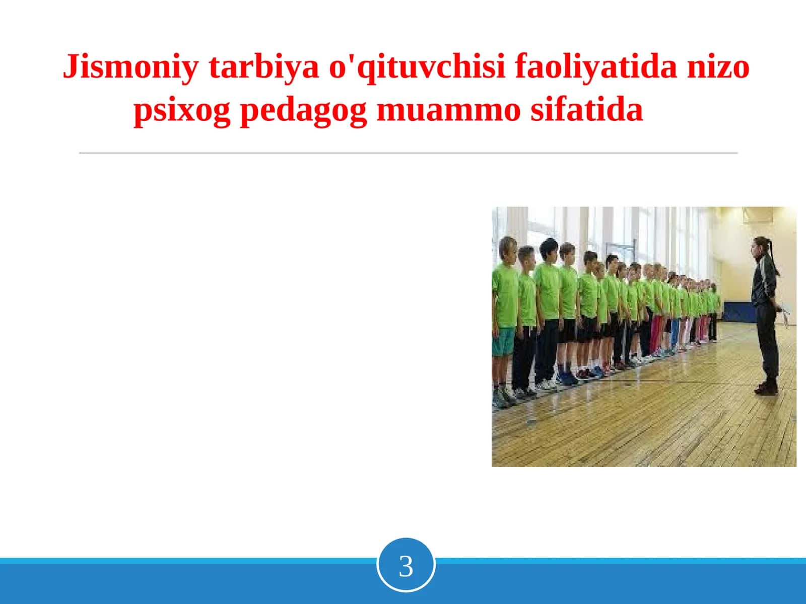Jismoniy tarbiya o'qituvchisi faoliyatida nizo psixog pedagog muammo sifatida 1