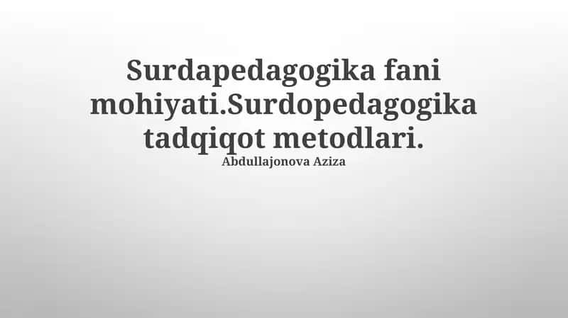 Surdopedagogika fani mohiyati 1