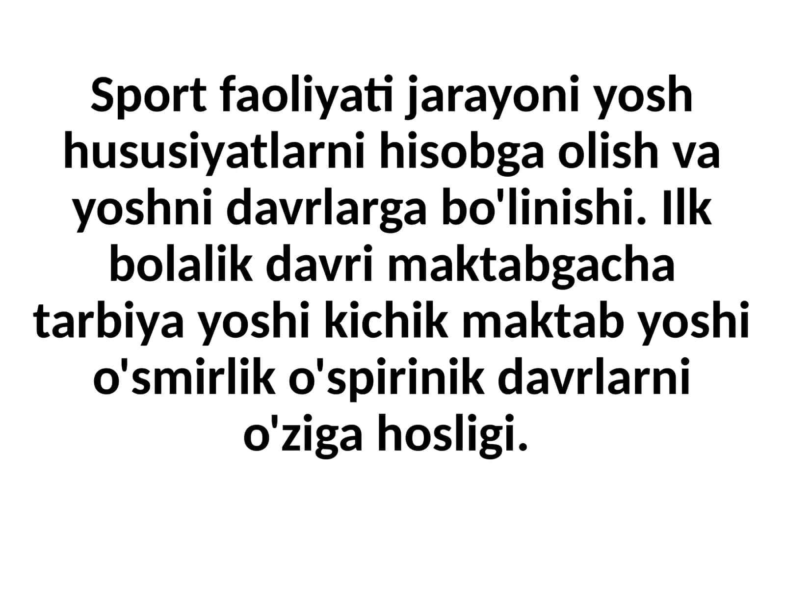 Sport faoliyati jarayoni yosh hususiyatlarini hisobga olishtirish va yoshni davrlar gabo'linishi 1