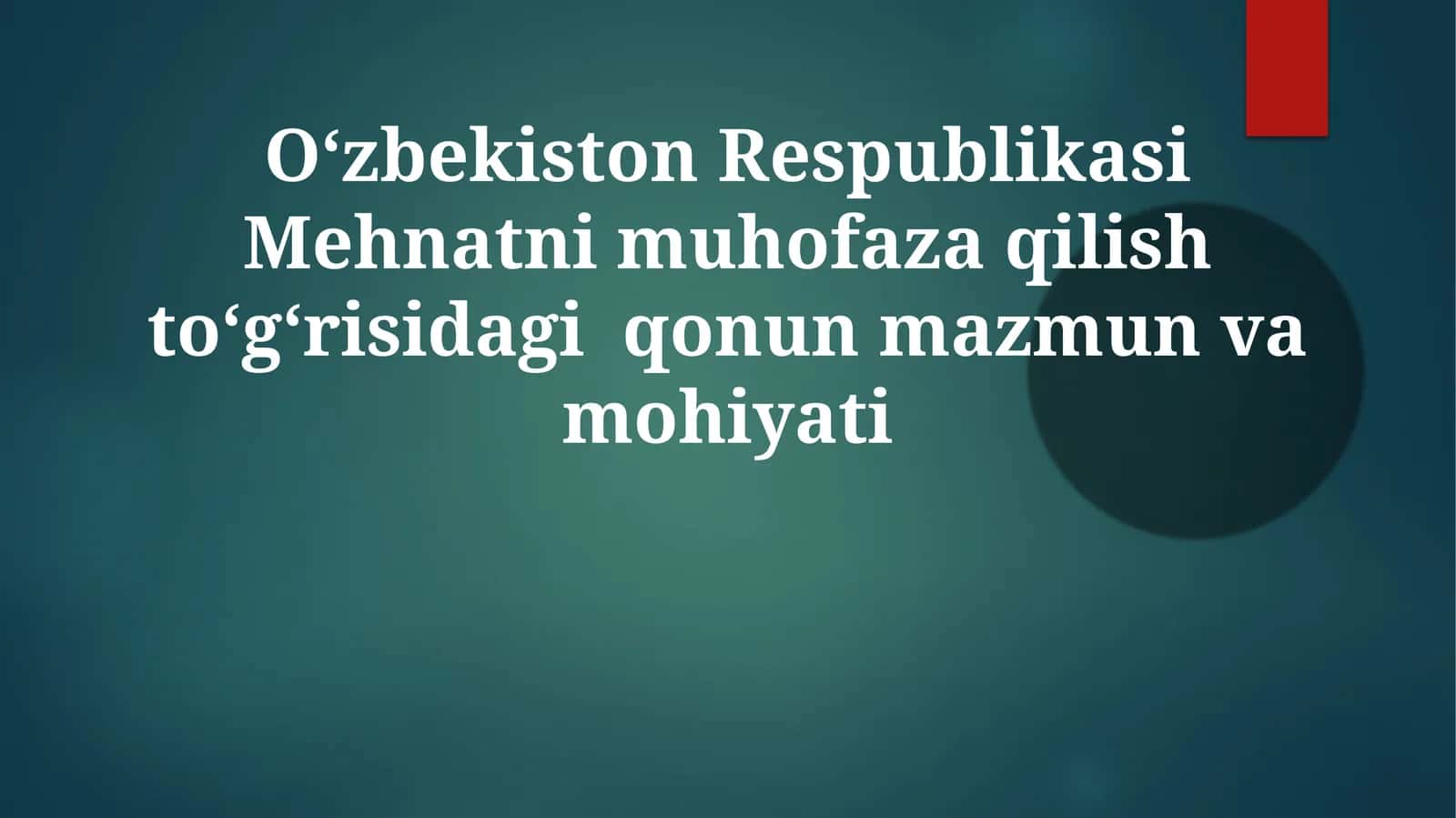 Oʻzbekiston Respublikasi Mehnatnimuhofaza qilish toʻgʻrisida qonun mazmuni va mohiyati 1