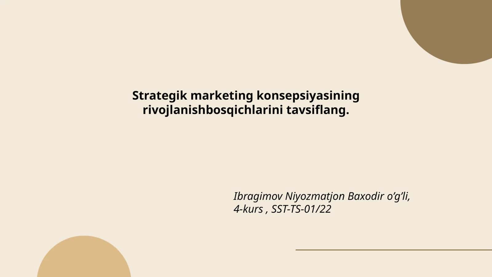 Strategik marketing konsepsiyasi rivojlanish bosqichlari 1
