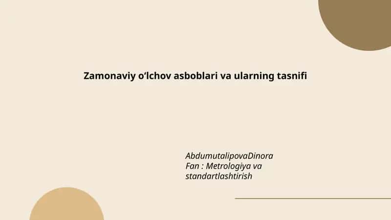 Zamonaviy o‘lchov asboblari va ularning tasnifi 1