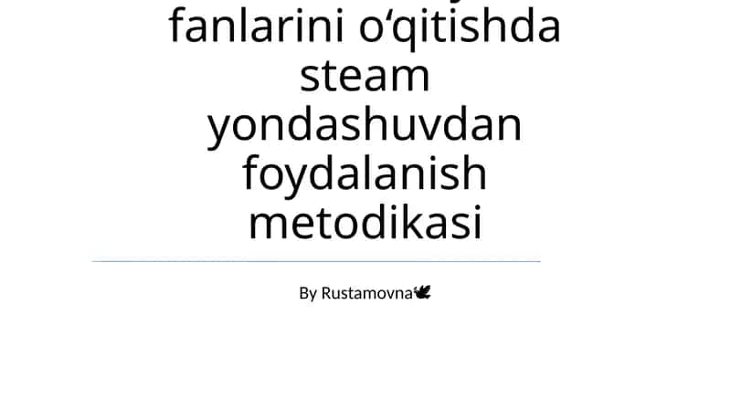 Fizika va astranomiya fanlarini o‘qitishda steam yondashuvdan foydalanish metodikasi 1