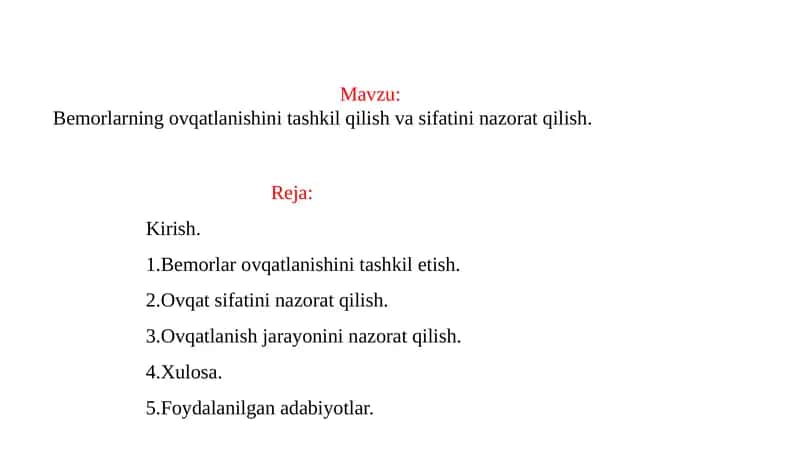 Bemorlarning ovqatlanishini tashkil qilish va sifatini nazorat qilish 1