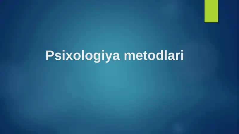 Psixologiya metodlari 1
