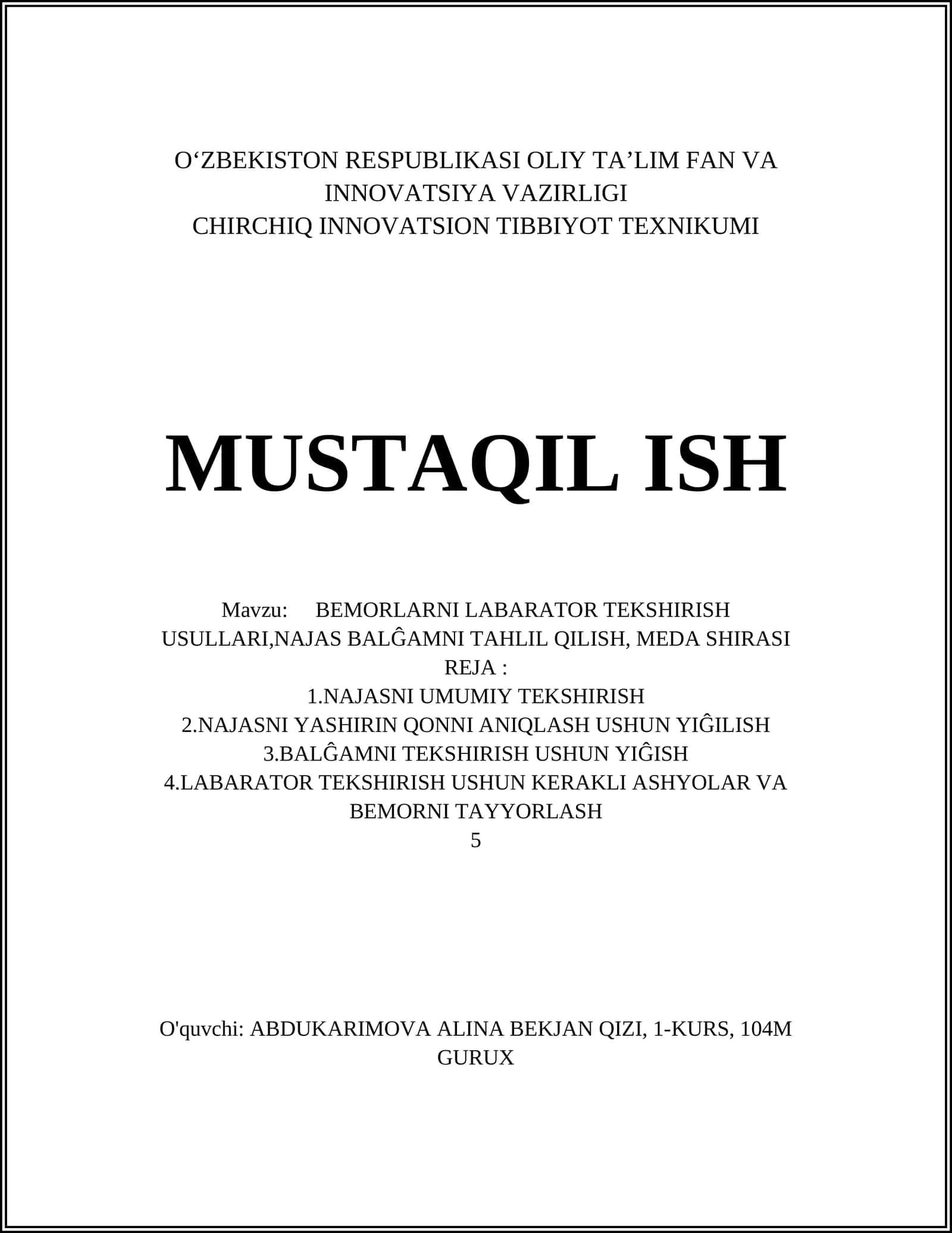 BEMORLARNI LABARATOR TEKSHIRISH USULLARI,NAJAS BALĜAMNI TAHLIL QILISH, MEDA SHIRASI 1
