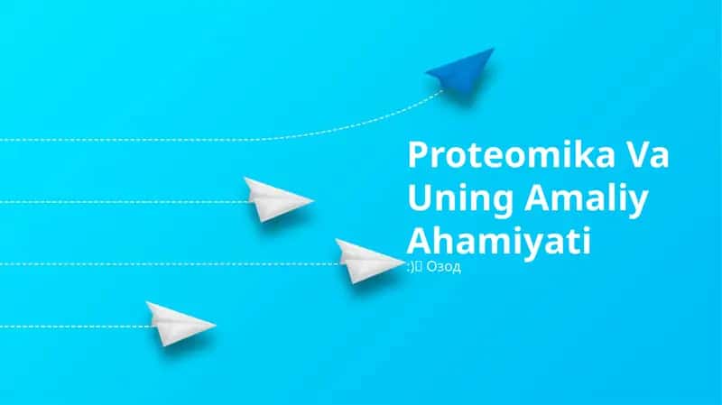 Proteomika Va Uning Amaliy Ahamiyati 1