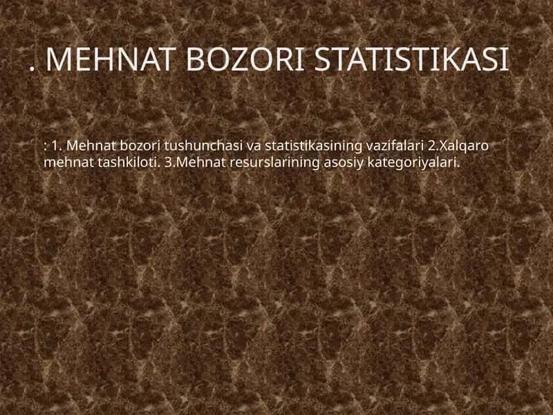 Mehnat Bozori Statistikasi 1