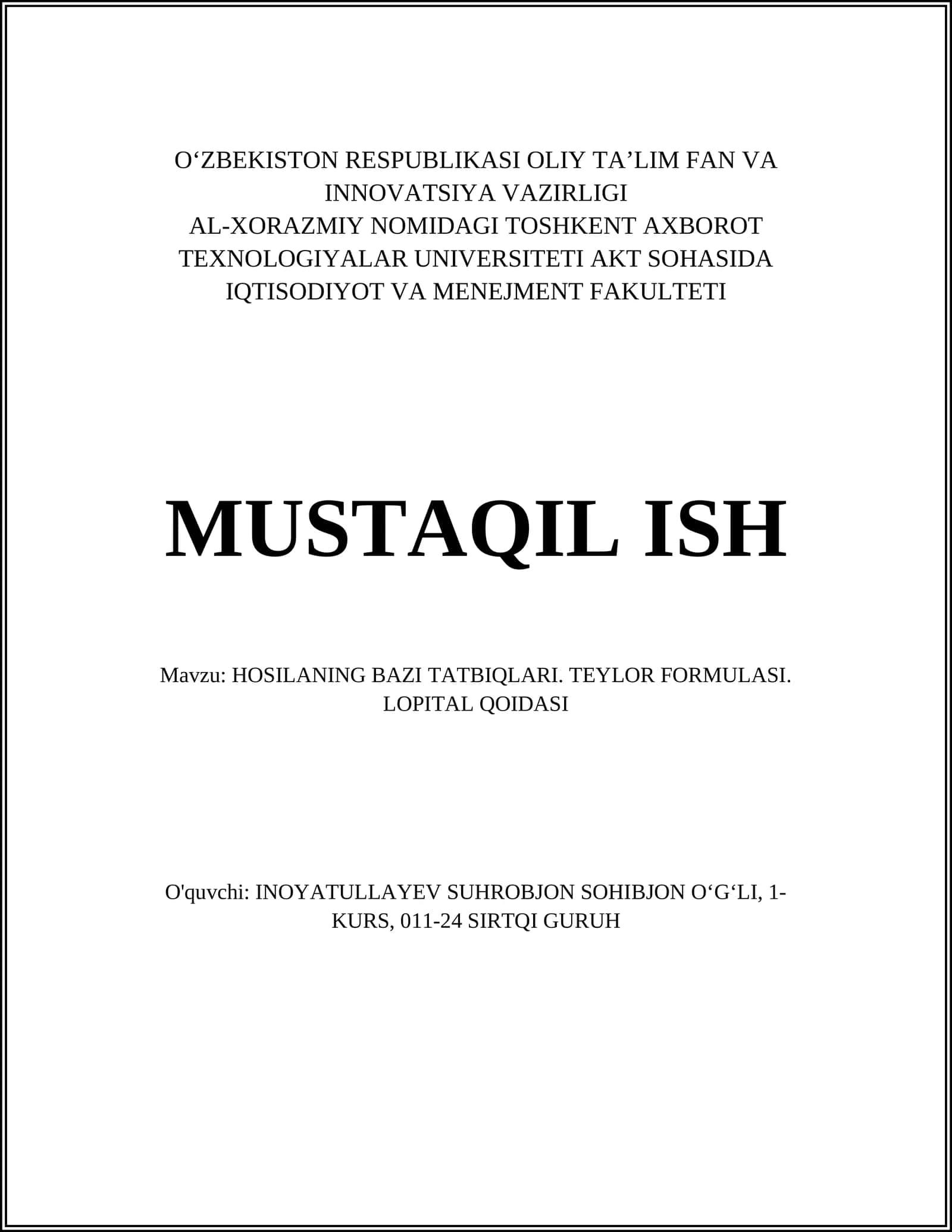 HOSILANING BAZI TATBIQLARI. TEYLOR FORMULASI. LOPITAL QOIDASI 1