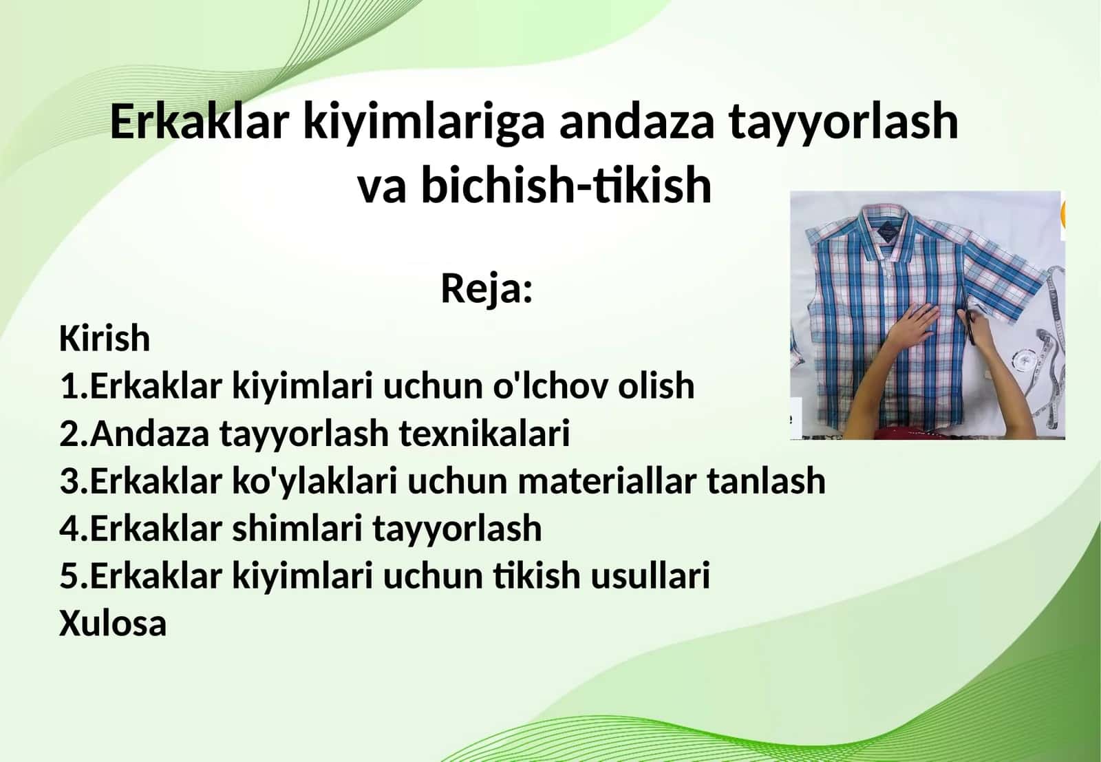 Erkaklar kiyimlariga andaza tayyorlash va bichish-tikish. Erkaklar ko'ylagini, namunalarini tayyorlash. 1