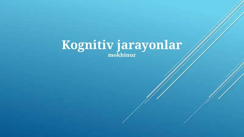 Kognitiv jarayonlar 1