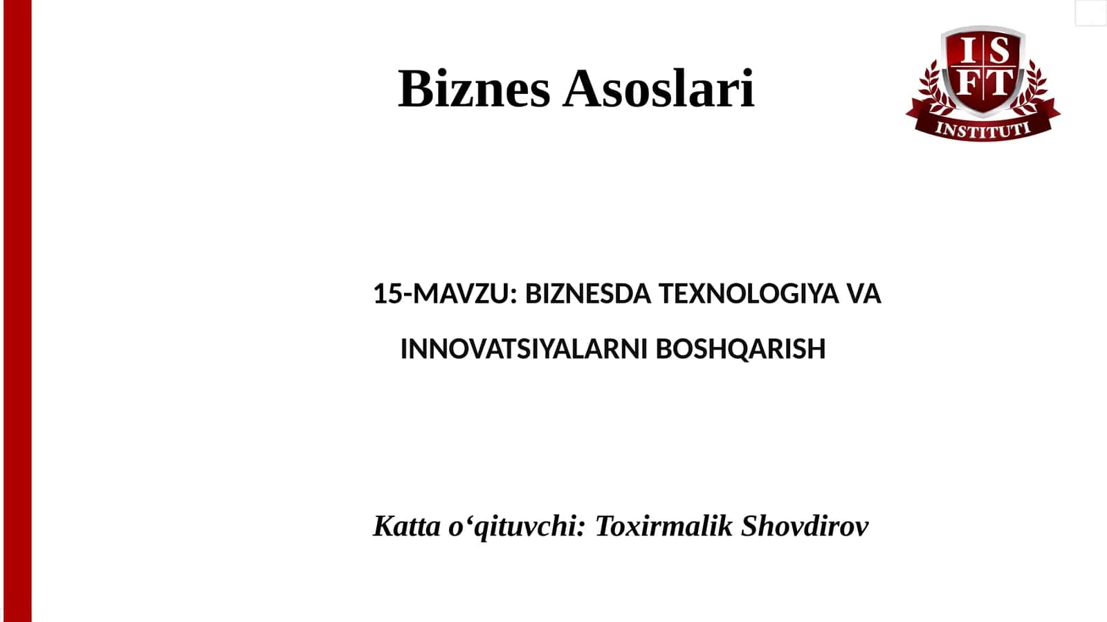 BIZNESDA TEXNOLOGIYA VA INNOVATSIYALARNI BOSHQARISH 1