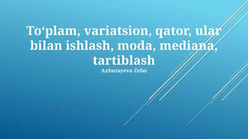 To'plamlar, Variatsion, Qatorlar 1