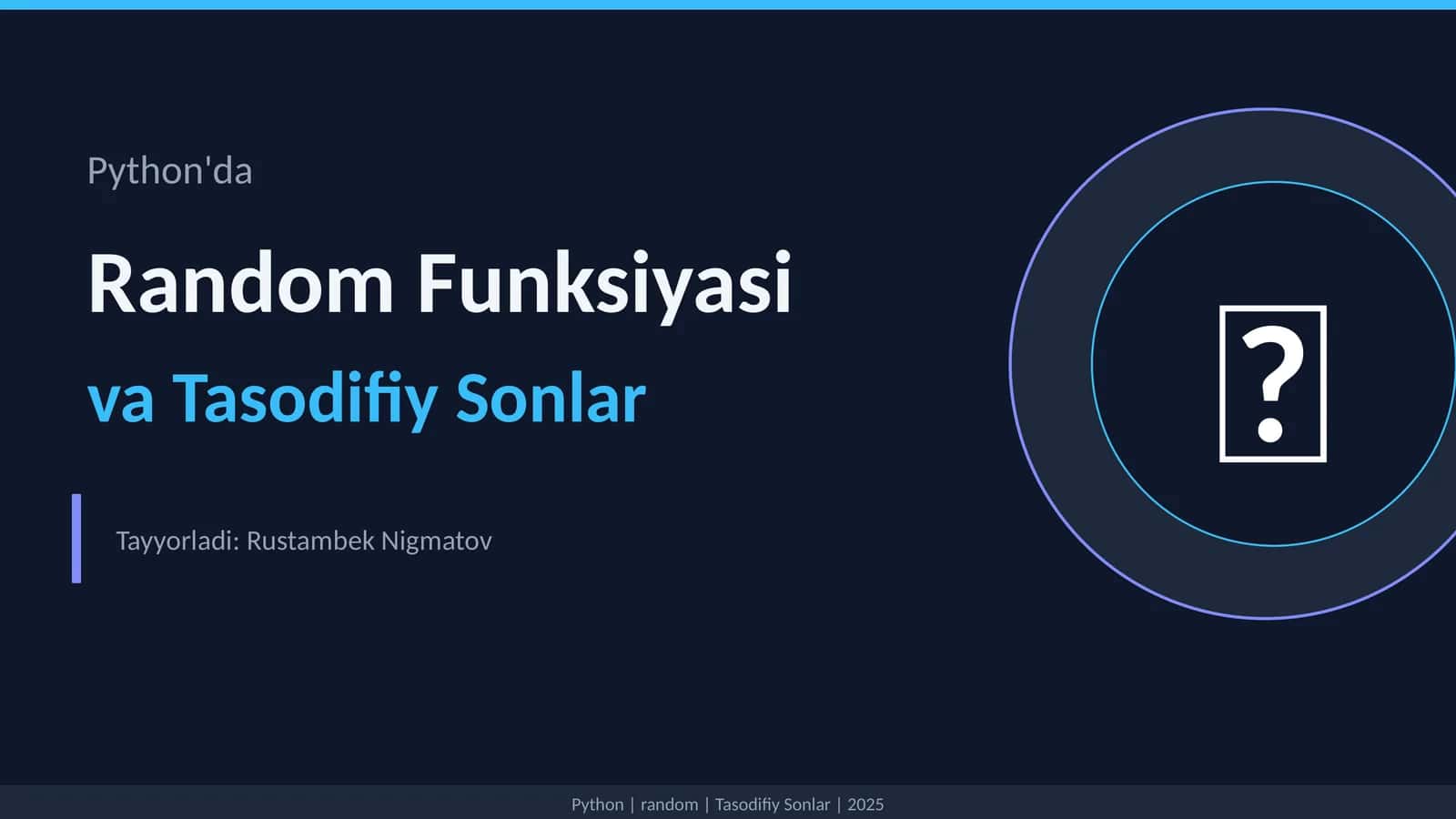 Python'da RandomFunksiyasi va Tasodifiy Sonlar 1