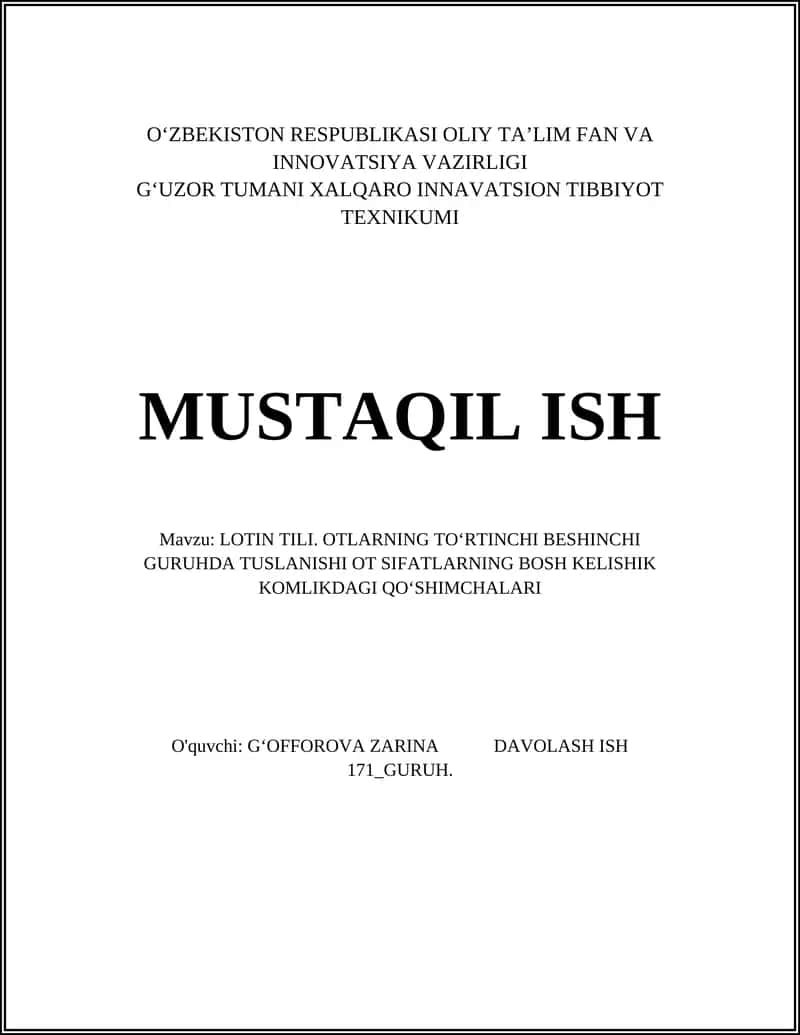 LOTIN TILI. OTLARNING TO‘RTINCHI BESHINCHI GURUHDA TUSLANISHI OT SIFATLARNING BOSH KELISHIK KOMLIKDAGI QO‘SHIMCHALARI 1