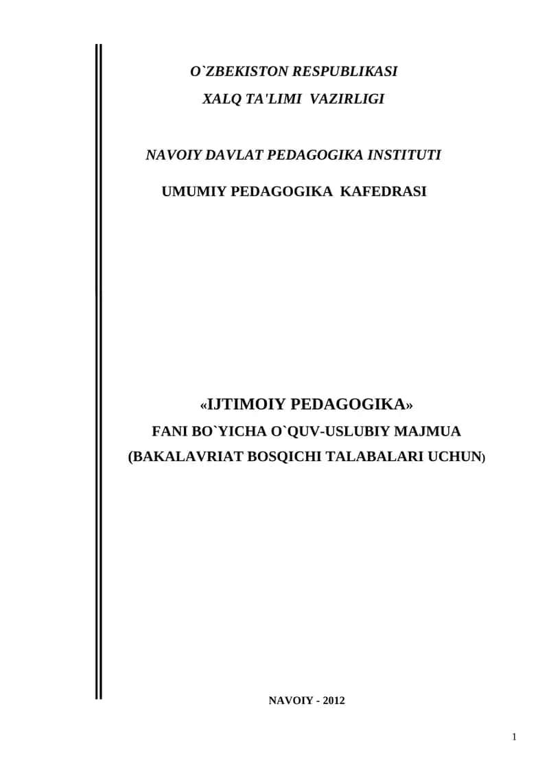 «IJTIMOIY PEDAGOGIKA» FANI BO`YICHA O`QUV-USLUBIY MAJMUA 1