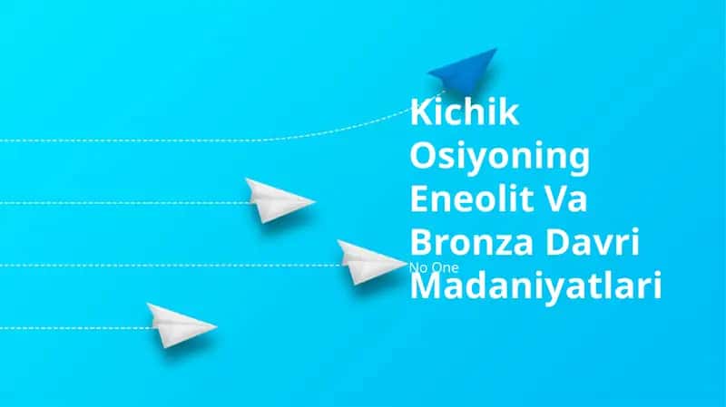 Kichik Osiyoning Eneolit Va Bronza Davri Madaniyatlari 1