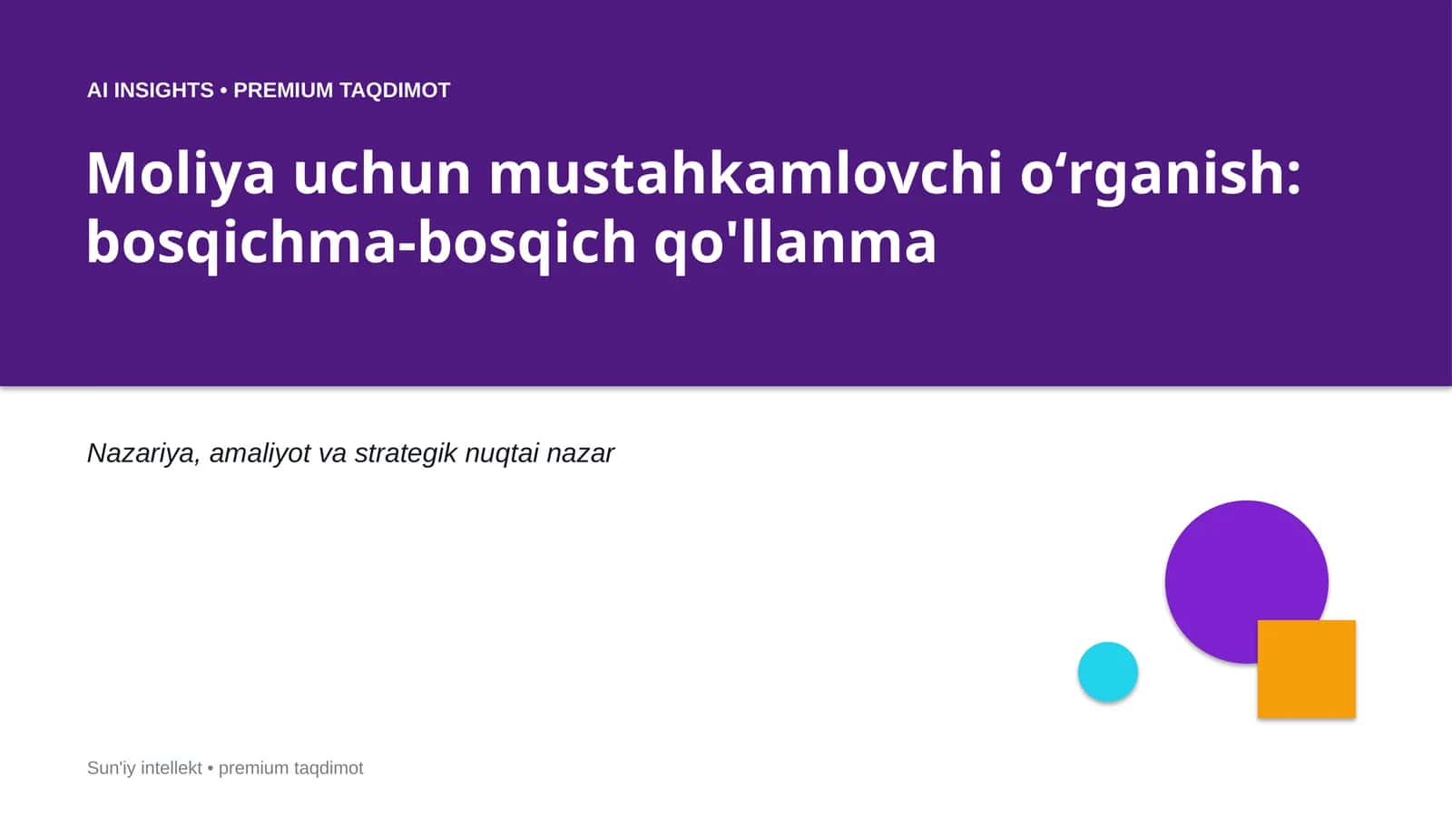 AI INSIGHTS • PREMIUM TAQDIMOT 1