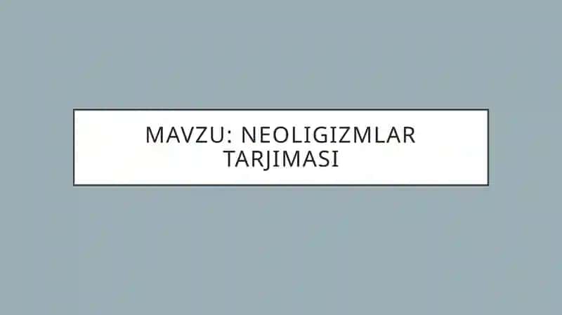 Neologizmlar tarjimasi