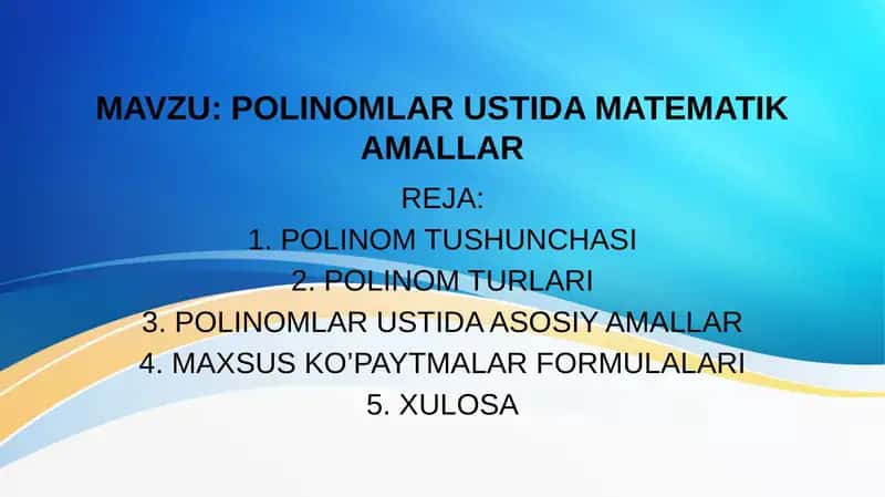 POLINOMLAR USTIDA MATEMATIK AMALLAR 1