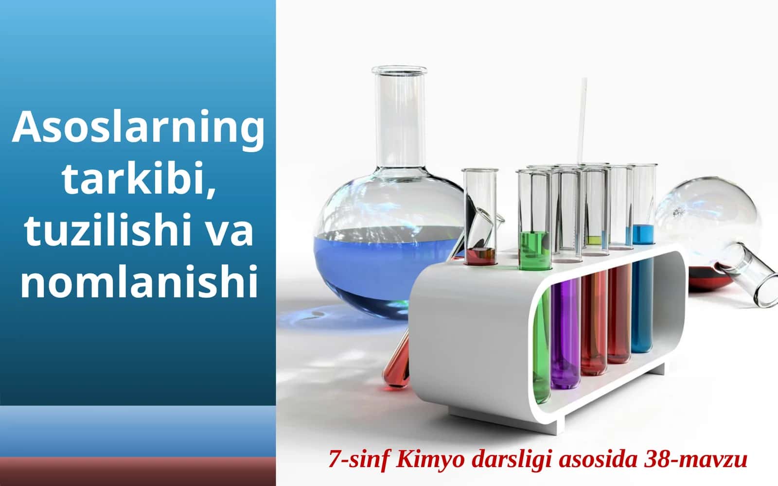 Asoslarning tarkibi, tuzilishi va nomlanishi 1