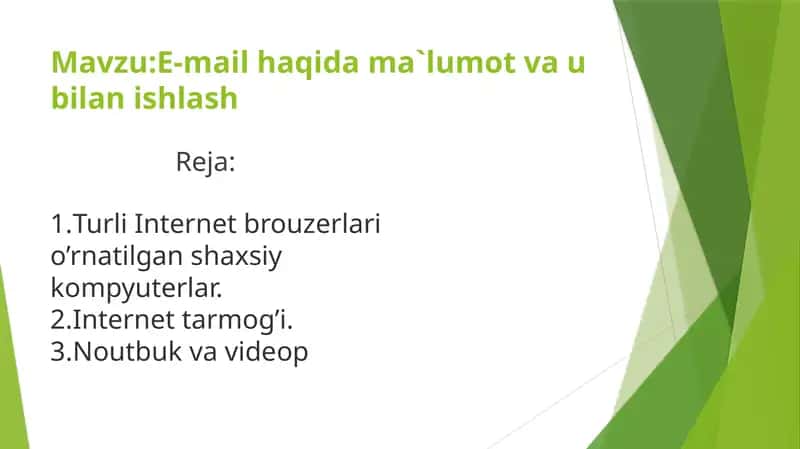E-mail haqida ma`lumot va ulanishlash 1