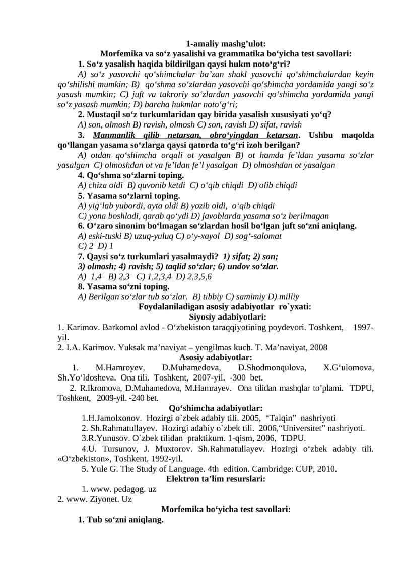 1-amaliy mashg’ulot: Morfemika va so‘z yasalishi va grammatika bo‘yicha test savollari: 1