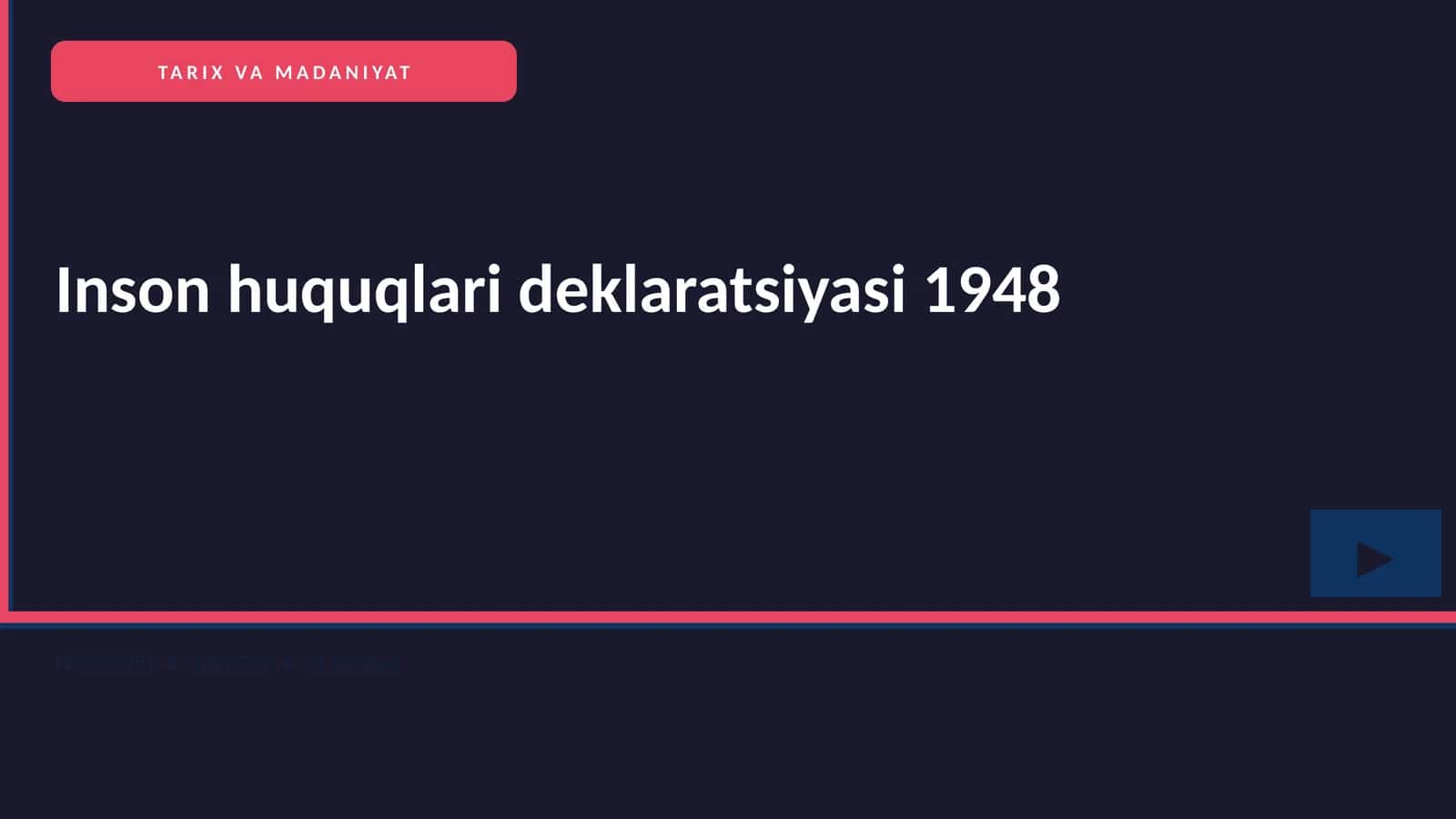 Inson huquqlari deklaratsiyasi 1948 1