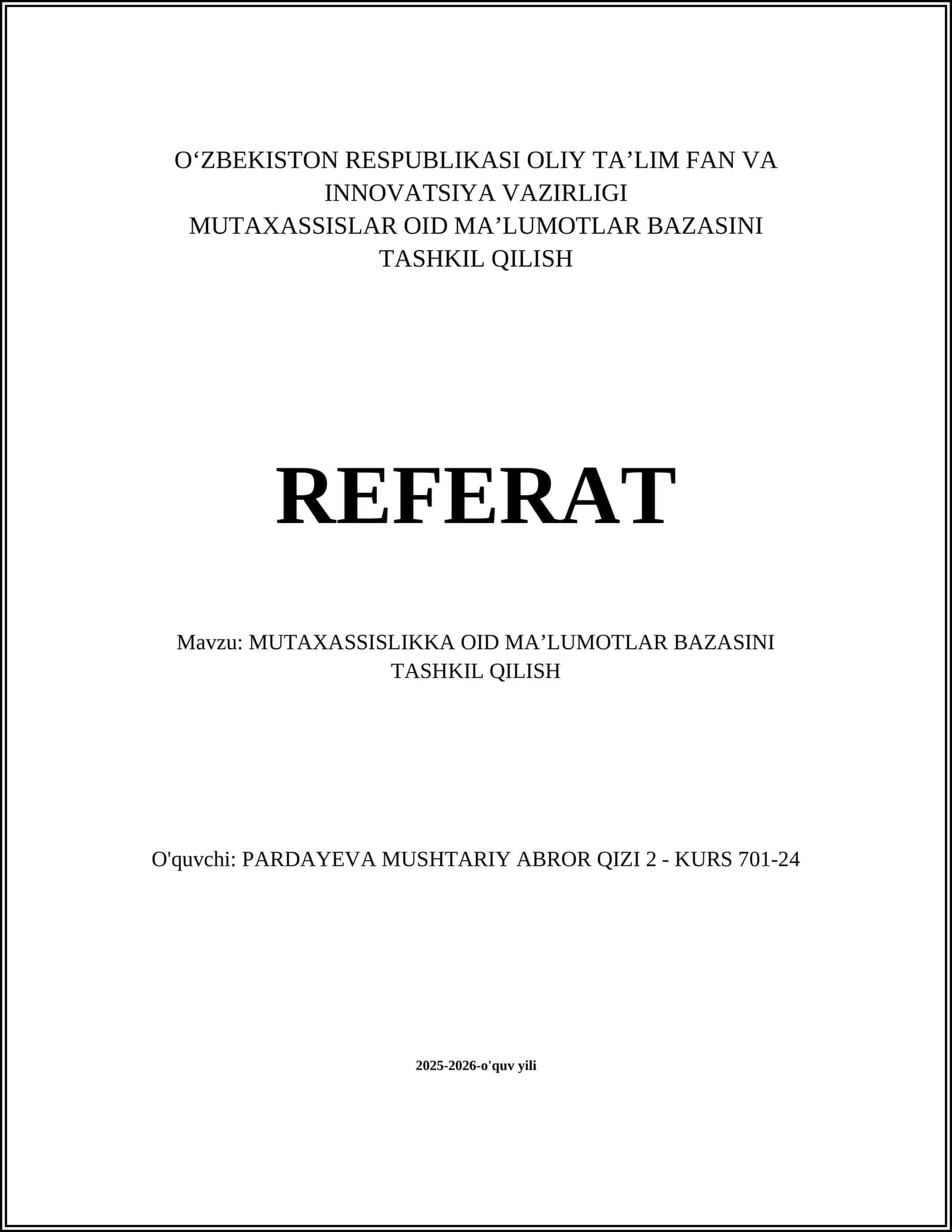 MUTAXASSISLIKKA OID MAʼLUMOTLAR BAZASINI TASHKIL QILISH 1