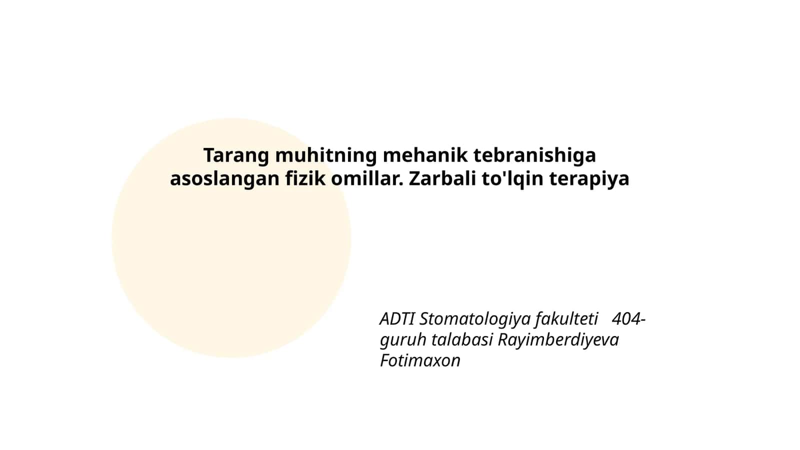 Tarang muhitning mehanik tebranishiga asoslangan fizik omillar. Zarbali to'lqin terapiya 1