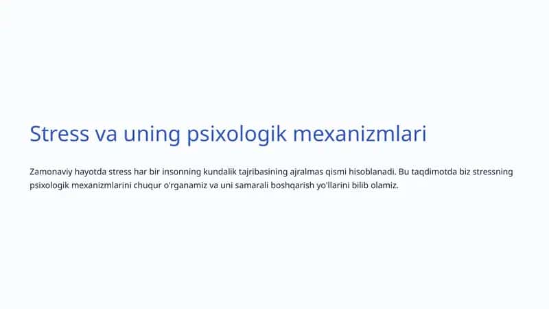 Stress va uning psixologik mexanizmlari 1
